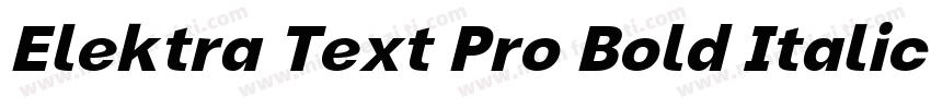 Elektra Text Pro Bold Italic字体转换